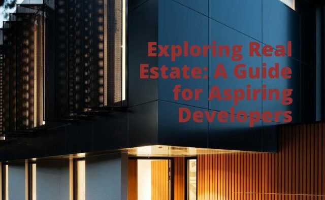 Exploring Real Estate