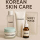 Korean Skin Care