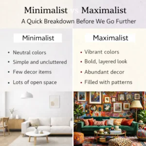 Minimalist vs Maximalist 2026 1 Minimalist vs Maximalist